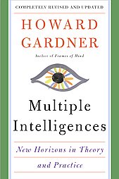 Multiple Intelligences: New Horizons (Revised, Updated)